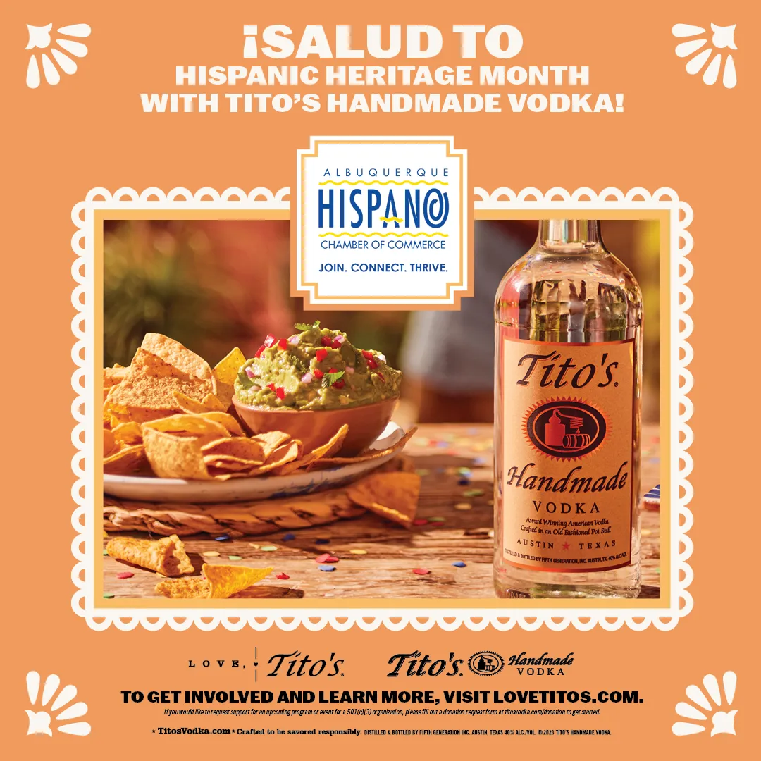 Salud to Hispanic Heritage month with Tito's Handmade Vodka flyer