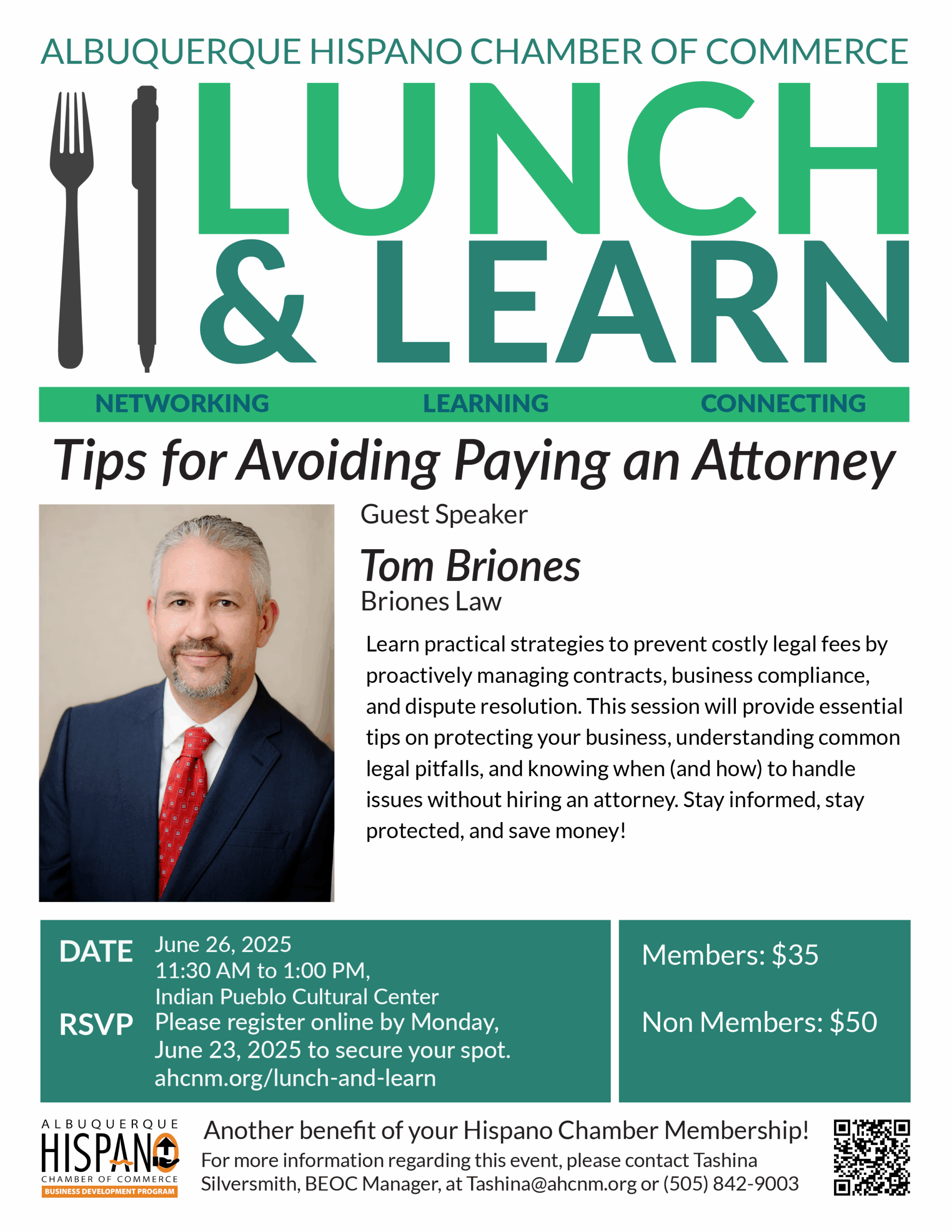 Lunch&Learn-June 2025 Flyer for Albuquerque Hispano Chamber Lunch & Learn featuring speaker Tom Briones at Indian Pueblo Cultural Center. Focus: business legal strategies.